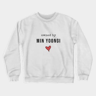 BTS Suga  owned by Min Yoongi Kpop merch Crewneck Sweatshirt